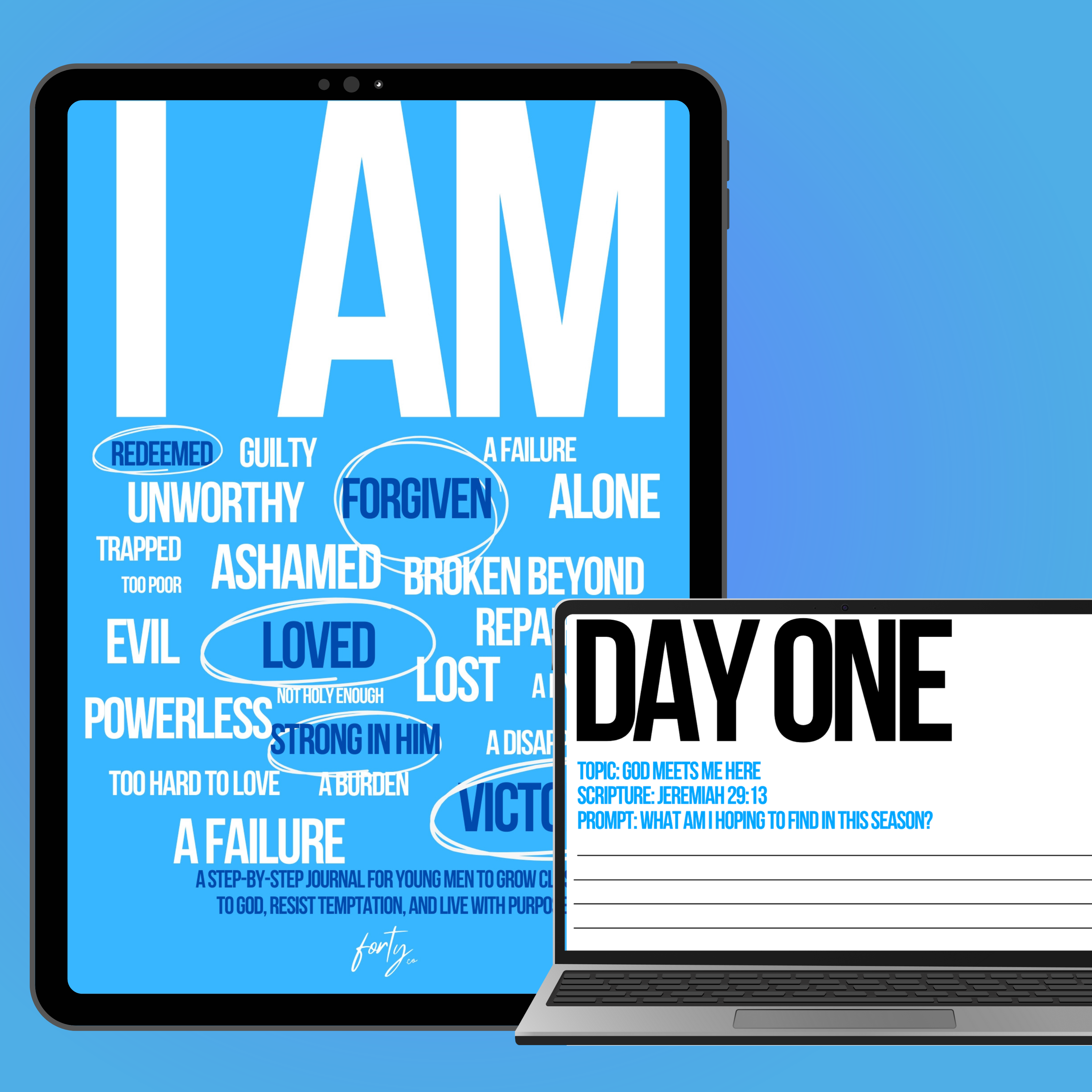 I AM: A Step-by-Step Mens Faith Journal (Digital Download)